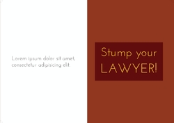 Stump Your Lawyer!